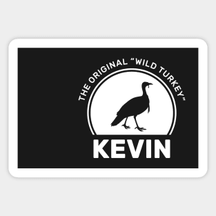 Kevin The Original "Wild Turkey" Sticker